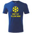 T-shirt - Don't eat yellow snow