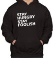 Originálna mikina pre športovcov ako skvelá motivácia-mikina - Stay hungry stay foolish