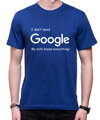 T-shirt - I don`t need Google, my wife knows everything!