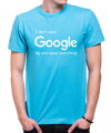 T-shirt - I don`t need Google, my wife knows everything!
