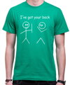T-shirt - I´ve got your back
