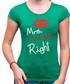 Men's / women's t-shirt Mr. Right / Mrs. Always Right