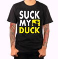 T-shirt - Suck my DUCK