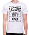 Birthday's t-shirt - LEGENDS ARE BORN IN ... (chose month)