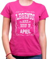 Birthday's t-shirt - LEGENDS ARE BORN IN ... (chose month)