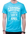 Birthday's t-shirt - LEGENDS ARE BORN IN ... (chose month)