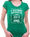 Birthday's t-shirt - LEGENDS ARE BORN IN ... (chose month)