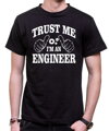 Tričko Trust me I'm an engineer