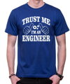 Tričko Trust me I'm an engineer