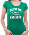 Tričko Trust me I'm an engineer