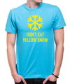 T-shirt - Don't eat yellow snow