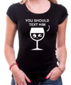 T-shirt - You should text him (women's)