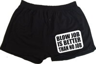 Pánske spodné prádlo pre mužov milujúci recesiu a humor,vhodné ako darček -Pánske trenky - Blow job is better than no job