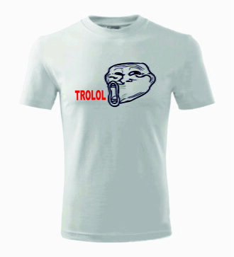 T-shirt - MEME - Trolol
