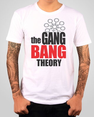 T-shirt - The Gang Bang Theory