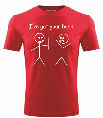 T-shirt - I´ve got your back
