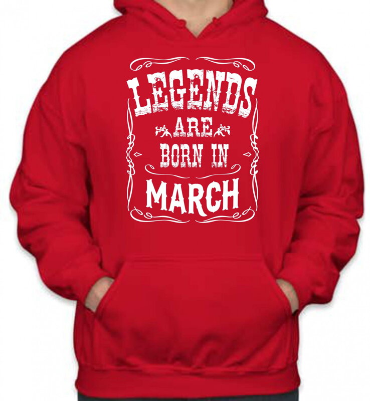 Birthday's Hoodie - LEGENDS ARE BORN IN ... (chose month)