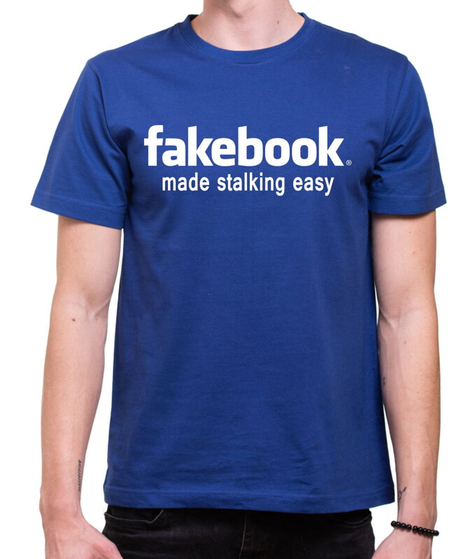 T-shirt - fakebook - made stalking easy