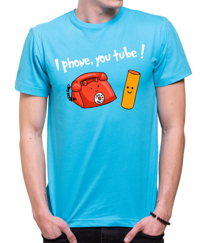 T-shirt - I phone, you tube!