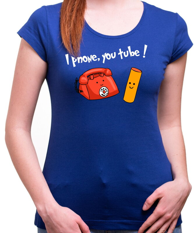 Dámske tričko - I phone, you tube !