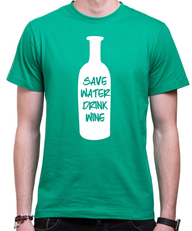 T-shirt - Save water drink wine 