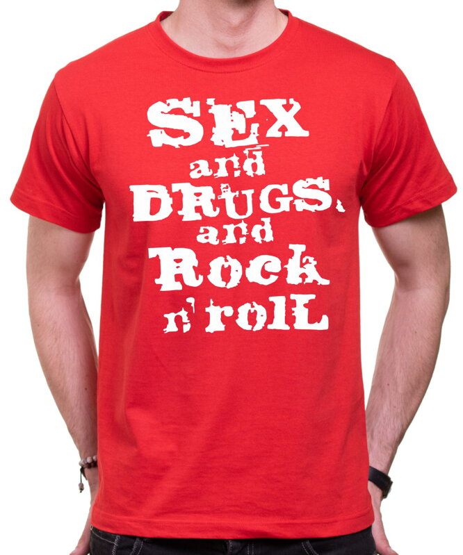 T-shirt- Sex, Drugs & Rock 'n' Roll 
