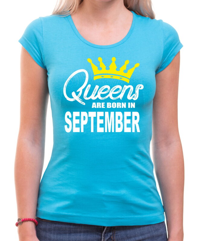 Women's T-shirt - QUEENS ARE BORN IN ... (choose month) Women's T-shirt - QUEENS ARE BORN IN ... (choose month)