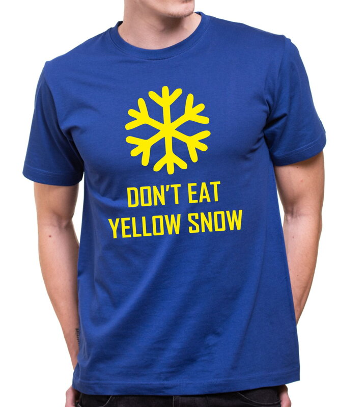 T-shirt - Don't eat yellow snow