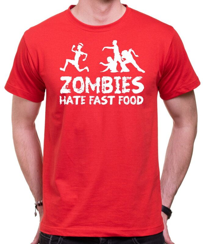 T-shirt - Zombies hate fast food