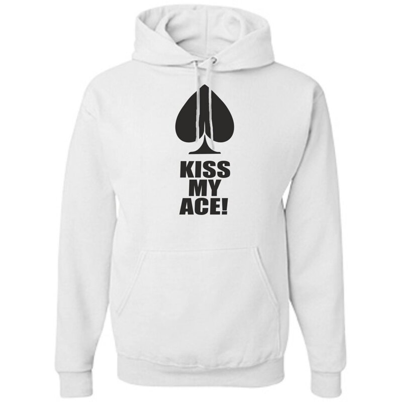 Hoodie - Kiss my ace