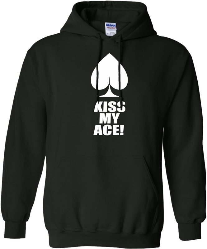 Hoodie - Kiss my ace