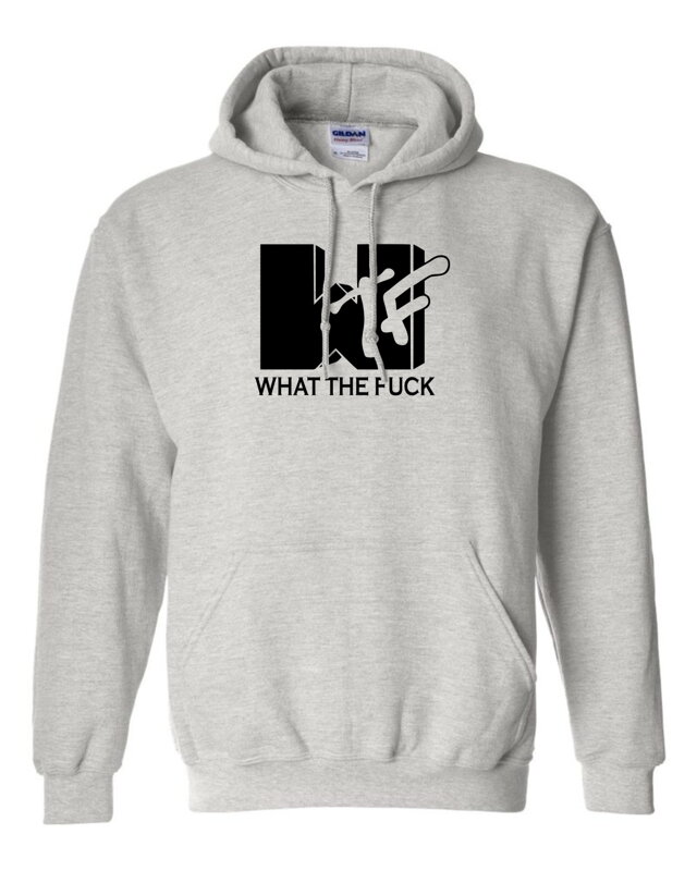 Hoodie - What the fuck