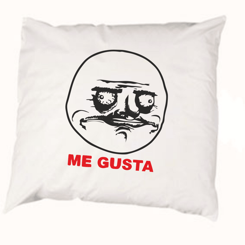 The pillowcase Me Gusta Meme