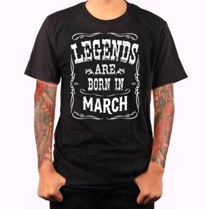 Birthday's t-shirt - LEGENDS ARE BORN IN ... (chose month)